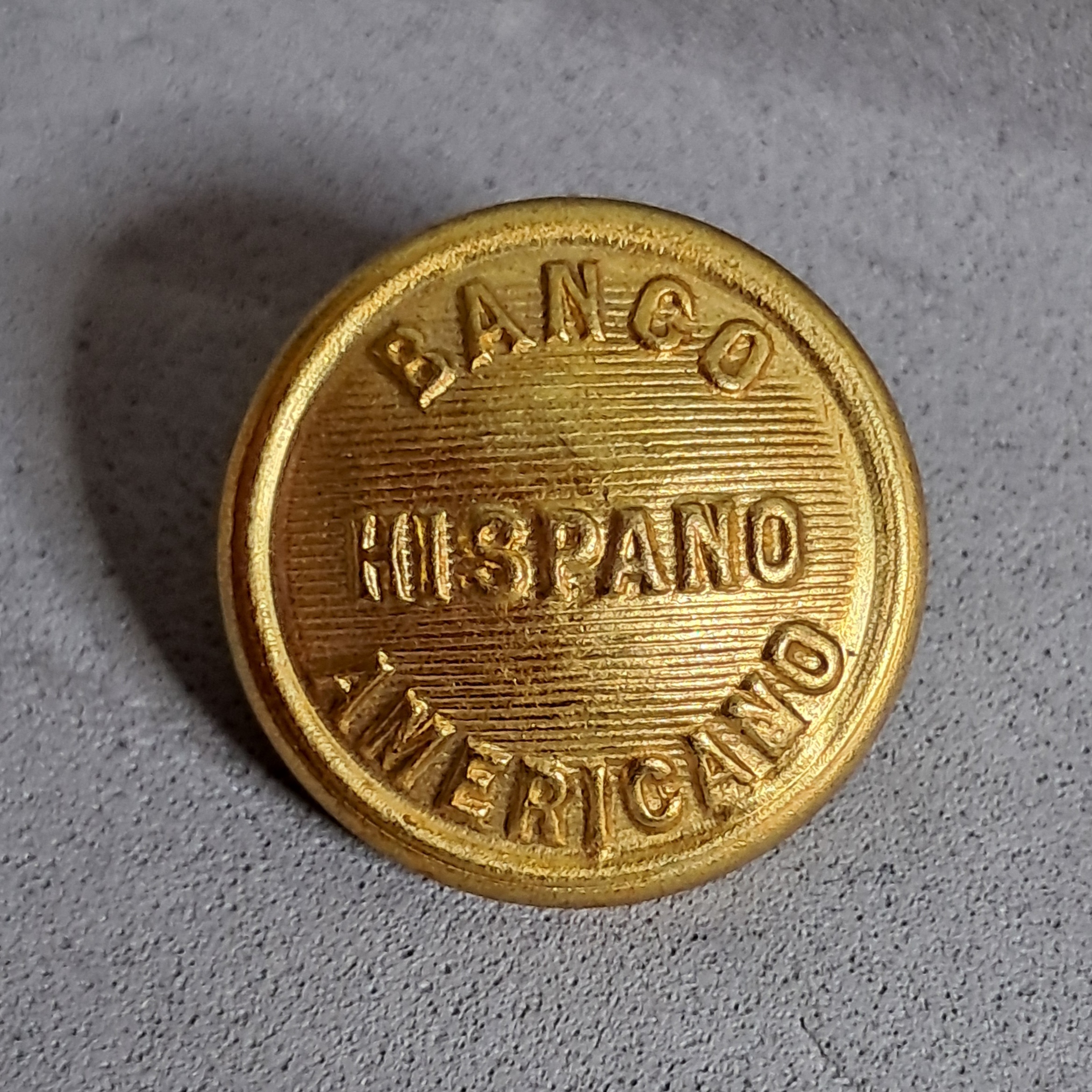 Botón – Banco Central Hispano – Fabricación Nacional – Años 40–60